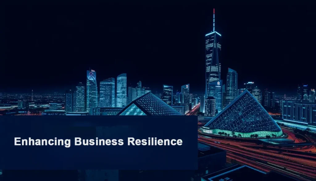 Business Resilience